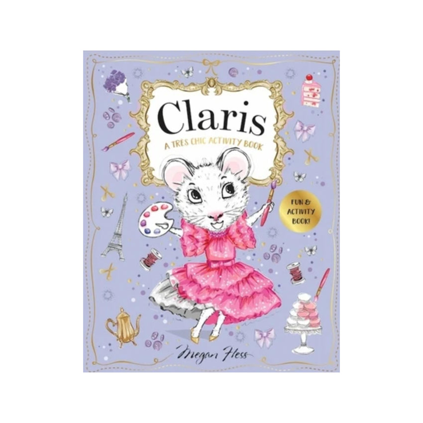 Claris: A Tres Chic Activity Book