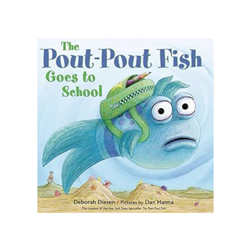 Pout Pout Fish Goes to School